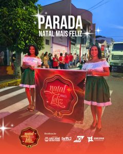 Parada do Natal Mais Feliz 2025