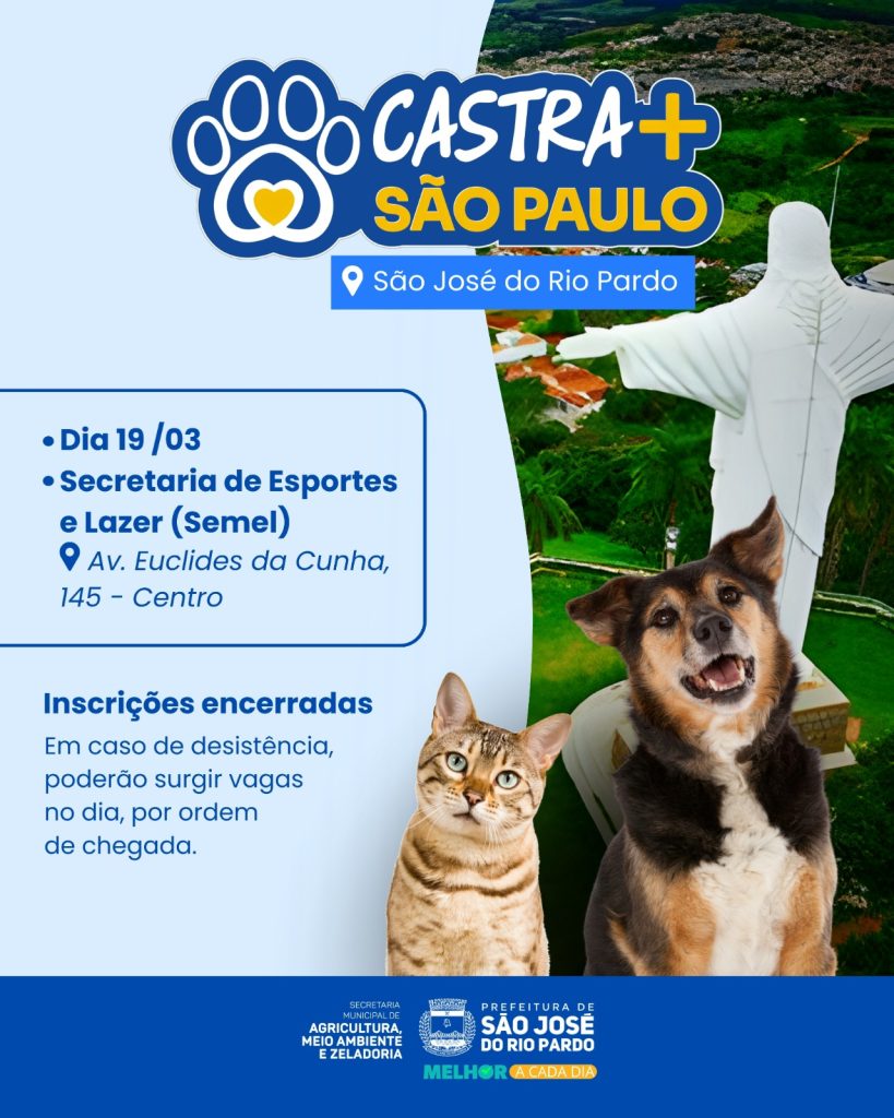 Mais uma ação de castração gratuita em São José do Rio Pardo Nesta quarta-feira (19/03) acontece mais uma iniciativa de castração gratuita de cães e gatos no município. 📍 Local: Área de Lazer / Ginásio do Tartarugão – SEMEL Av. Euclides da Cunha, 145 – Centro ⚠️ Atenção: as inscrições online já foram encerradas, mas em caso de desistência, poderão surgir vagas no dia, por ordem de chegada.